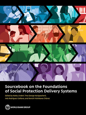 cover image of Sourcebook on the Foundations of Social Protection Delivery Systems
